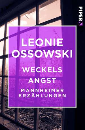 Weckels Angst de Leonie Ossowski