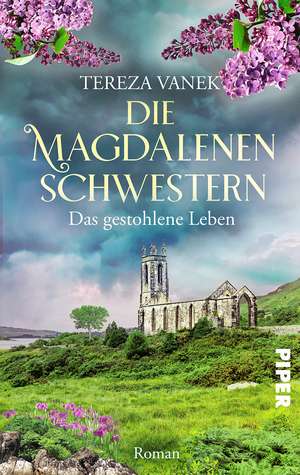 Die Magdalenenschwestern. Das gestohlene Leben de Tereza Vanek