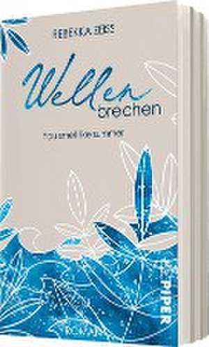 Wellenbrechen - You smell like summer de Rebekka Zeiss