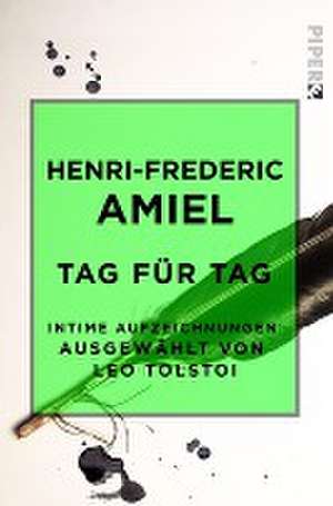 Tag für Tag de Henri-Frederic Amiel