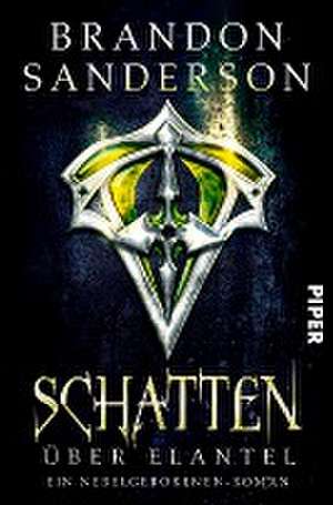 Schatten über Elantel de Brandon Sanderson