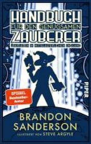 Handbuch für den genügsamen Zauberer: Überleben im mittelalterlichen England de Brandon Sanderson