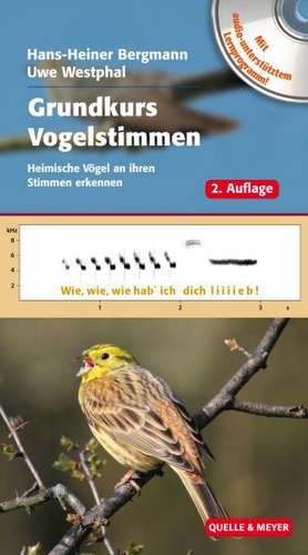 Grundkurs Vogelstimmen de Hans-Heiner Bergmann