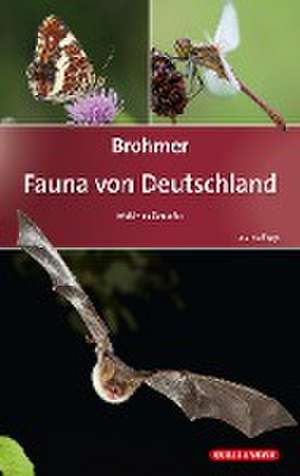 Brohmer - Fauna von Deutschland de Matthias Schaefer