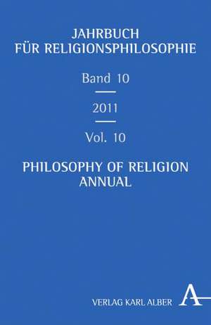 Jahrbuch für Religionsphilosophie Band 10/2012 de Markus Enders