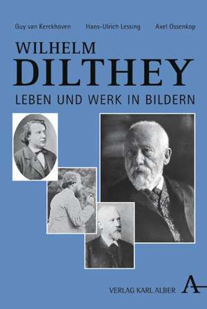 Wilhelm Dilthey de Guy van Kerckhoven