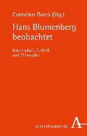 Hans Blumenberg beobachtet de Cornelius Borck