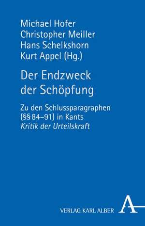 Der Endzweck der Schöpfung de Michael Hofer