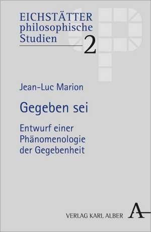 Gegeben sei de Jean-Luc Marion