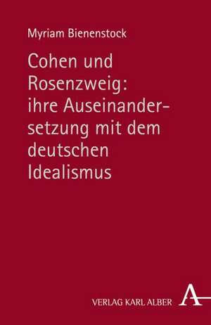 Cohen und Rosenzweig de Myriam Bienenstock