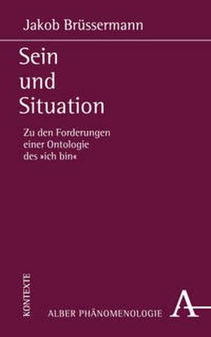 Sein und Situation de Jakob Brüssermann
