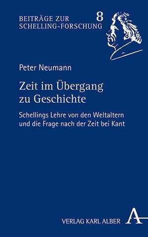 Zeit im Übergang zu Geschichte de Peter Neumann