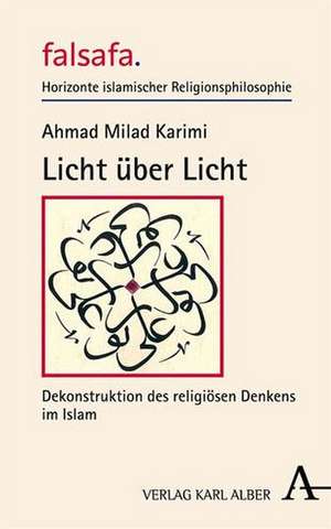 Licht über Licht de Ahmad Milad Karimi