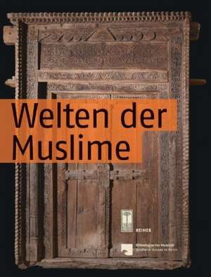 Welten der Muslime