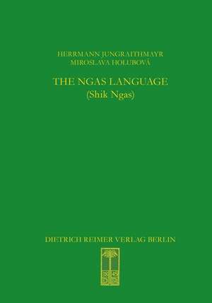 The Ngas Language (Shik Ngas) de Herrmann Jungraithmayr