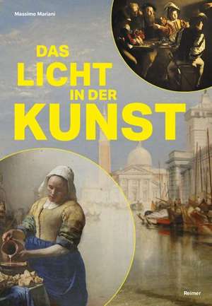 Das Licht in der Kunst de Massimo Mariani