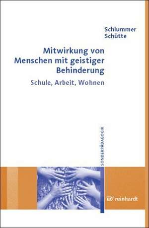 Mitwirkung von Menschen mit geistiger Behinderung de Werner Schlummer