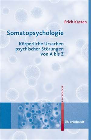 Somatopsychologie de Erich Kasten