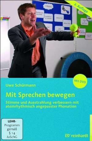 Mit Sprechen bewegen de Uwe Schürmann