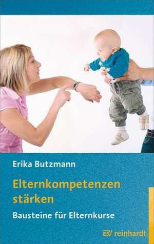 Elternkompetenzen stärken de Erika Butzmann