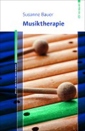 Musiktherapie de Susanne Bauer