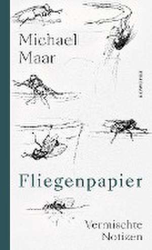 Fliegenpapier de Michael Maar