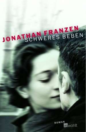 Schweres Beben de Jonathan Franzen