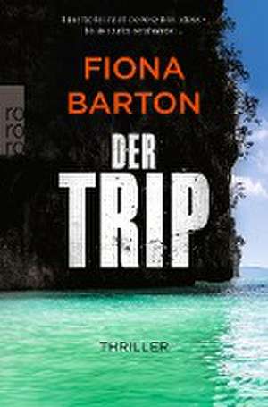 Der Trip de Fiona Barton