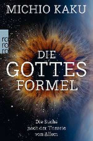 Die Gottes-Formel de Michio Kaku