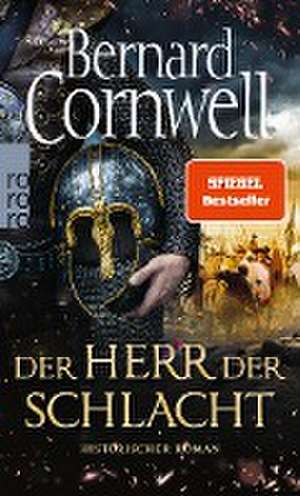 Der Herr der Schlacht de Bernard Cornwell