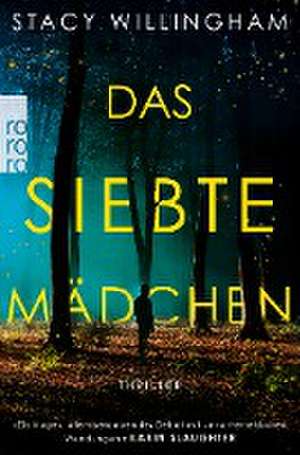 Das siebte Mädchen de Stacy Willingham