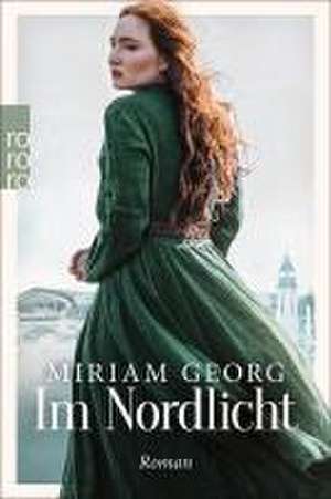 Im Nordlicht de Miriam Georg