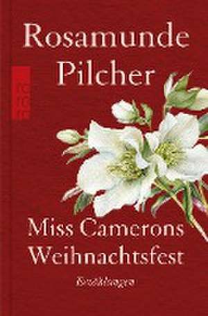 Miss Camerons Weihnachtsfest de Rosamunde Pilcher