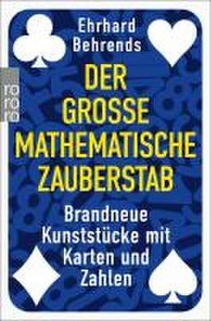 Der große mathematische Zauberstab de Ehrhard Behrends