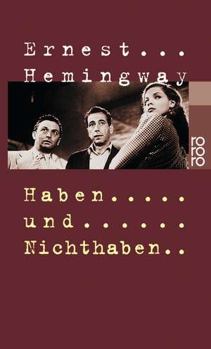 Haben und Nichthaben de Annemarie Horschitz-Horst