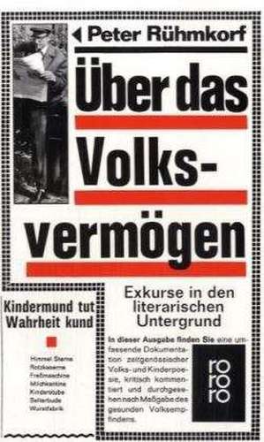 Über das Volksvermögen de Peter Rühmkorf