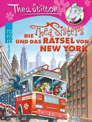 Die Thea Sisters und das Rätsel von New York de Thea Stilton