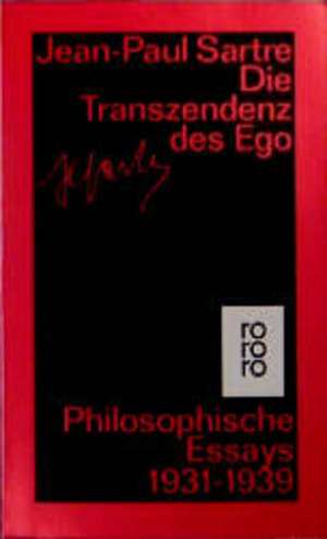 Die Transzendenz des Ego de Jean-Paul Sartre