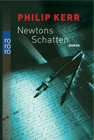 Newtons Schatten de Cornelia Holfelder-von der Tann