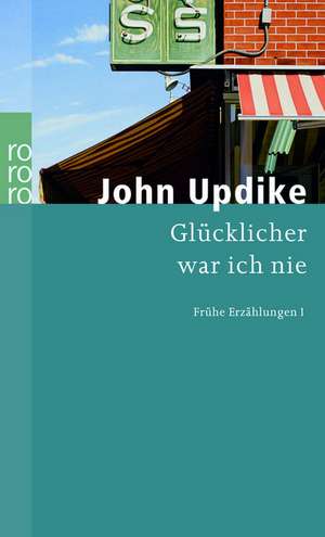 Frühe Erzählungen de John Updike