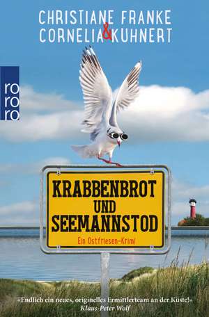 Krabbenbrot und Seemannstod de Cornelia Kuhnert