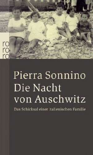 Die Nacht von Auschwitz de Piera Sonnino