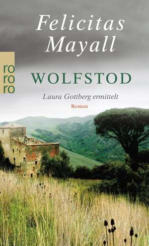 Wolfstod de Felicitas Mayall