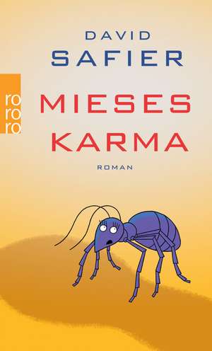 Mieses Karma de David Safier