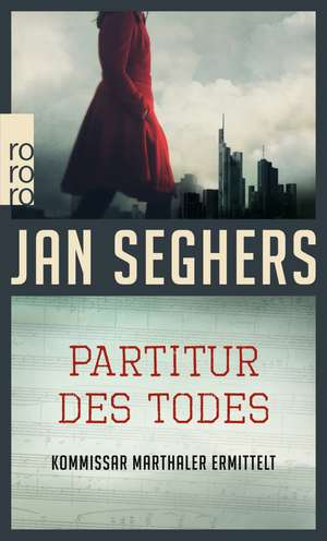 Partitur des Todes de Jan Seghers