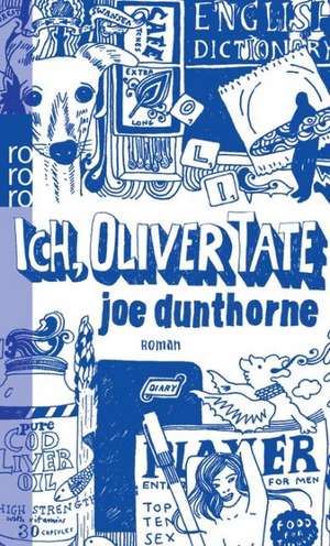 Ich, Oliver Tate de Joe Dunthorne