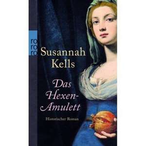 Das Hexen-Amulett de Susannah Kells