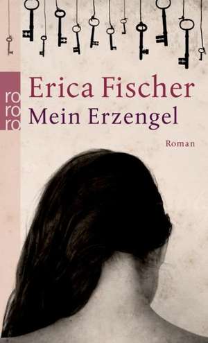 Mein Erzengel de Eric A. Fischer