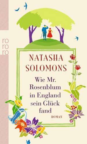 Wie Mr. Rosenblum in England sein Glück fand de Natasha Solomons