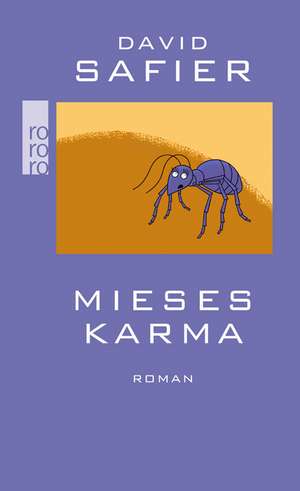 Mieses Karma de David Safier